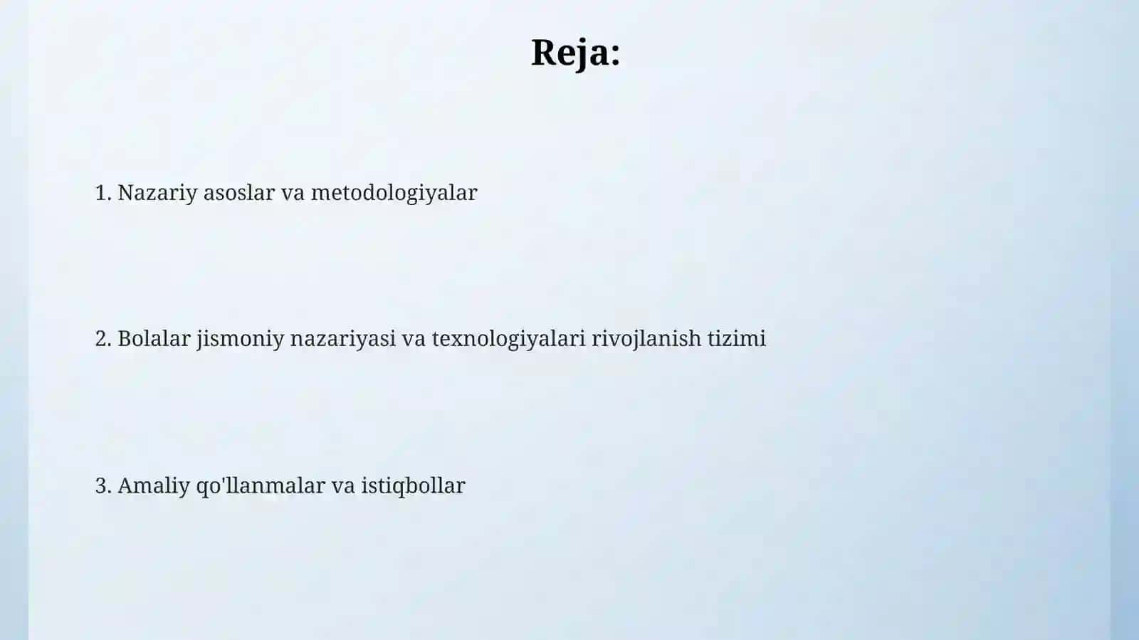 Bolalar jismoniy nazariyasi va texnalogiyalari fanining rivojlanish tizimi 2