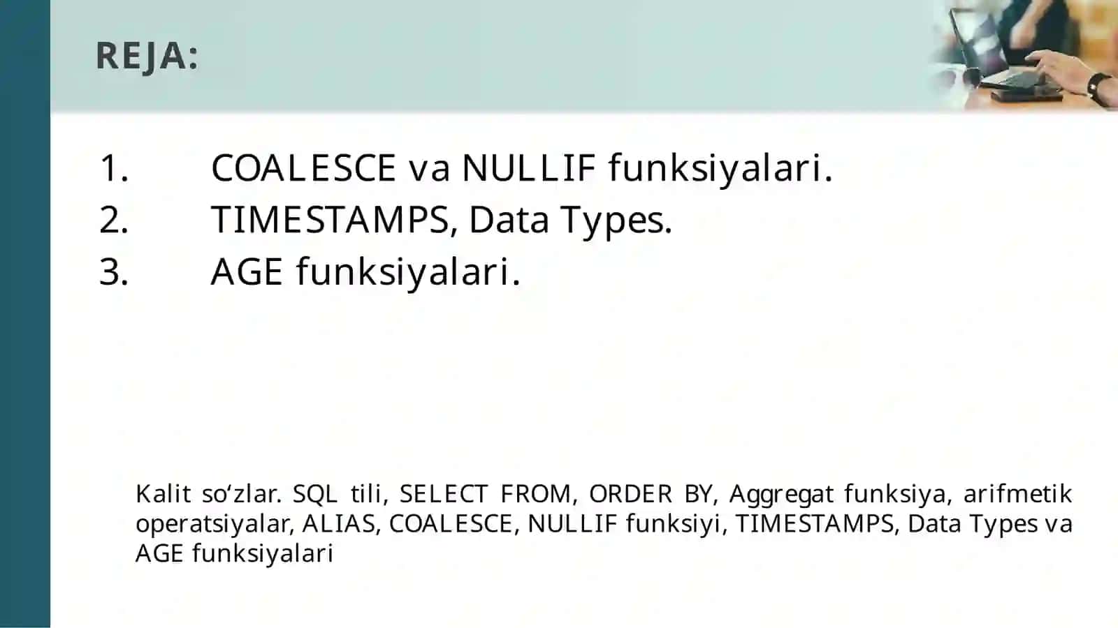 SQLdabo‘shqiymatlarvaData Types 2