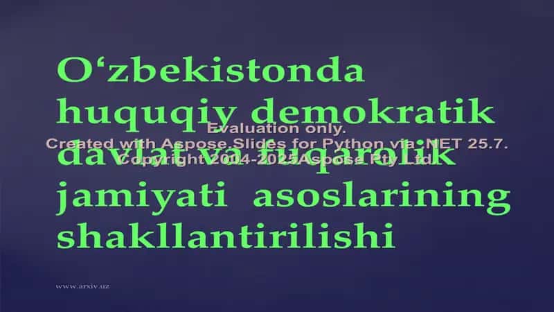 Oʻzbekistonda huquqiy demokratik davlat va fuqarolik jamiyati asoslarining shakllantirilishi 2