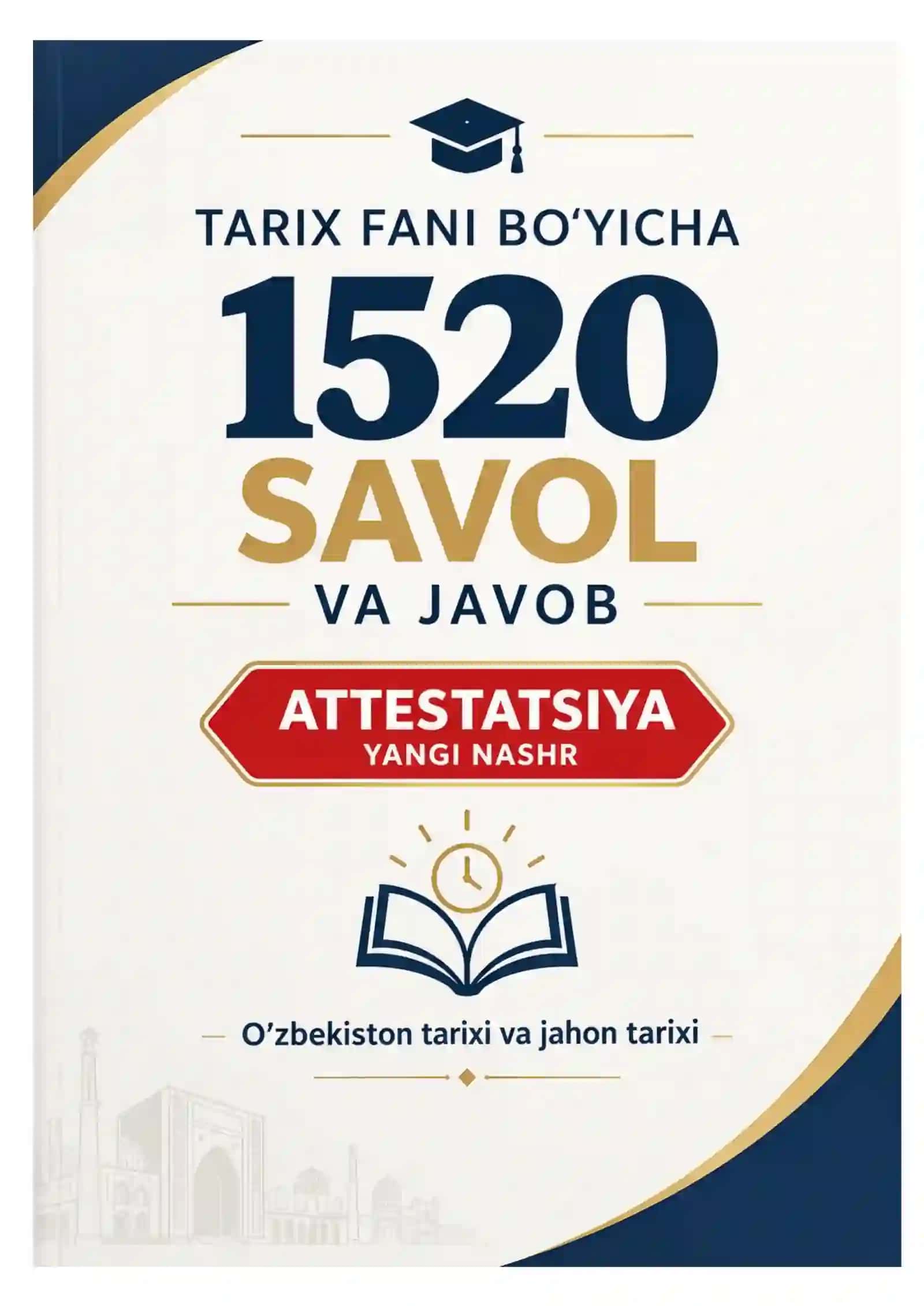 Tarix attestatsiya savollari yangi javoblari bilan 2