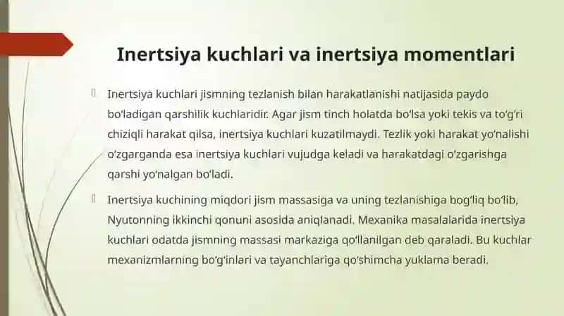 Inertsiya kuchlari va momentlari. Mexanizmlarni kinetostatik hisoblash 2