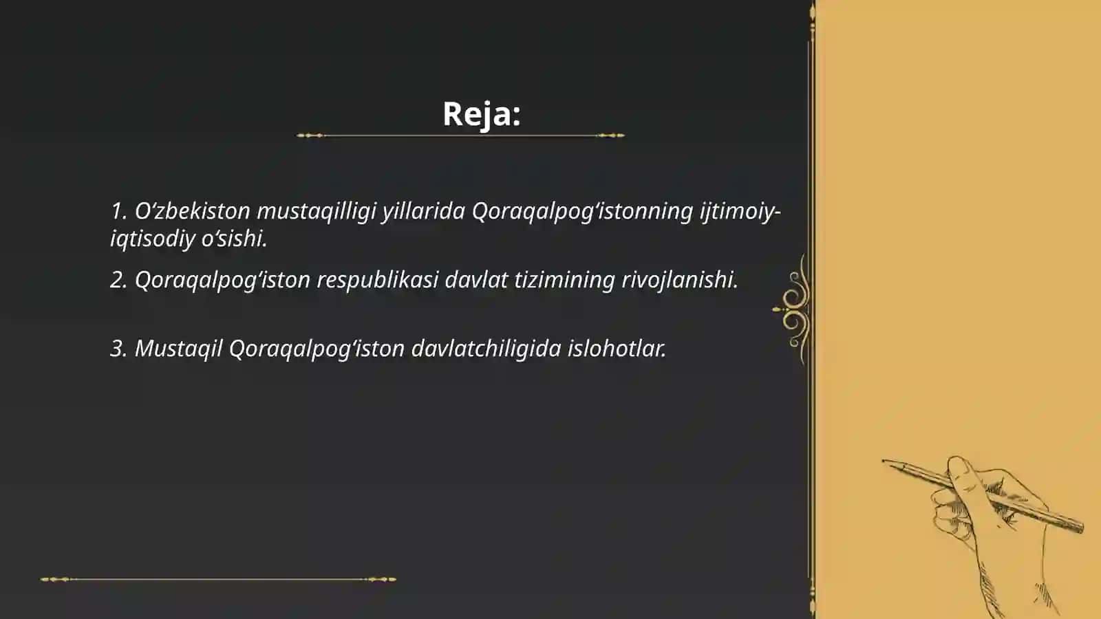 O‘zbekiston mustaqilligi yillarida Qoraqalpog‘iston davlatchiligini rivojlanishi 2