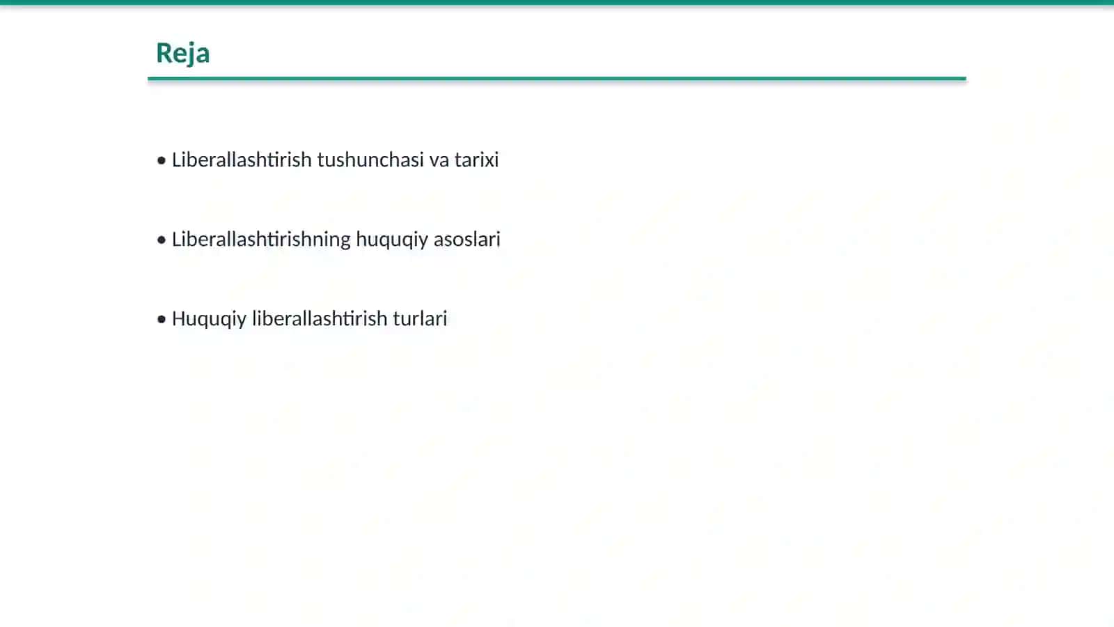 Liberallashtirishning huquqiy asoslari 2