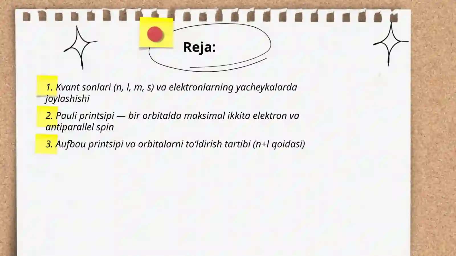 Atomda elektronlarning yacheykalarda joylashish prinsiplari 2