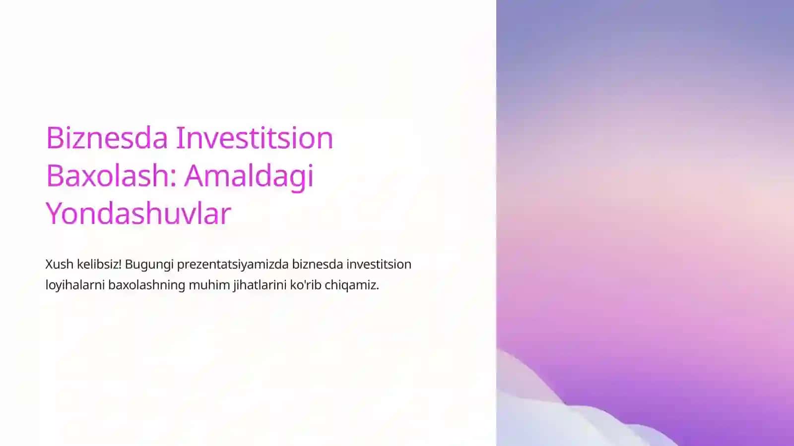 Biznesda Investitsion Baxolashningamaliyjihatlari 2