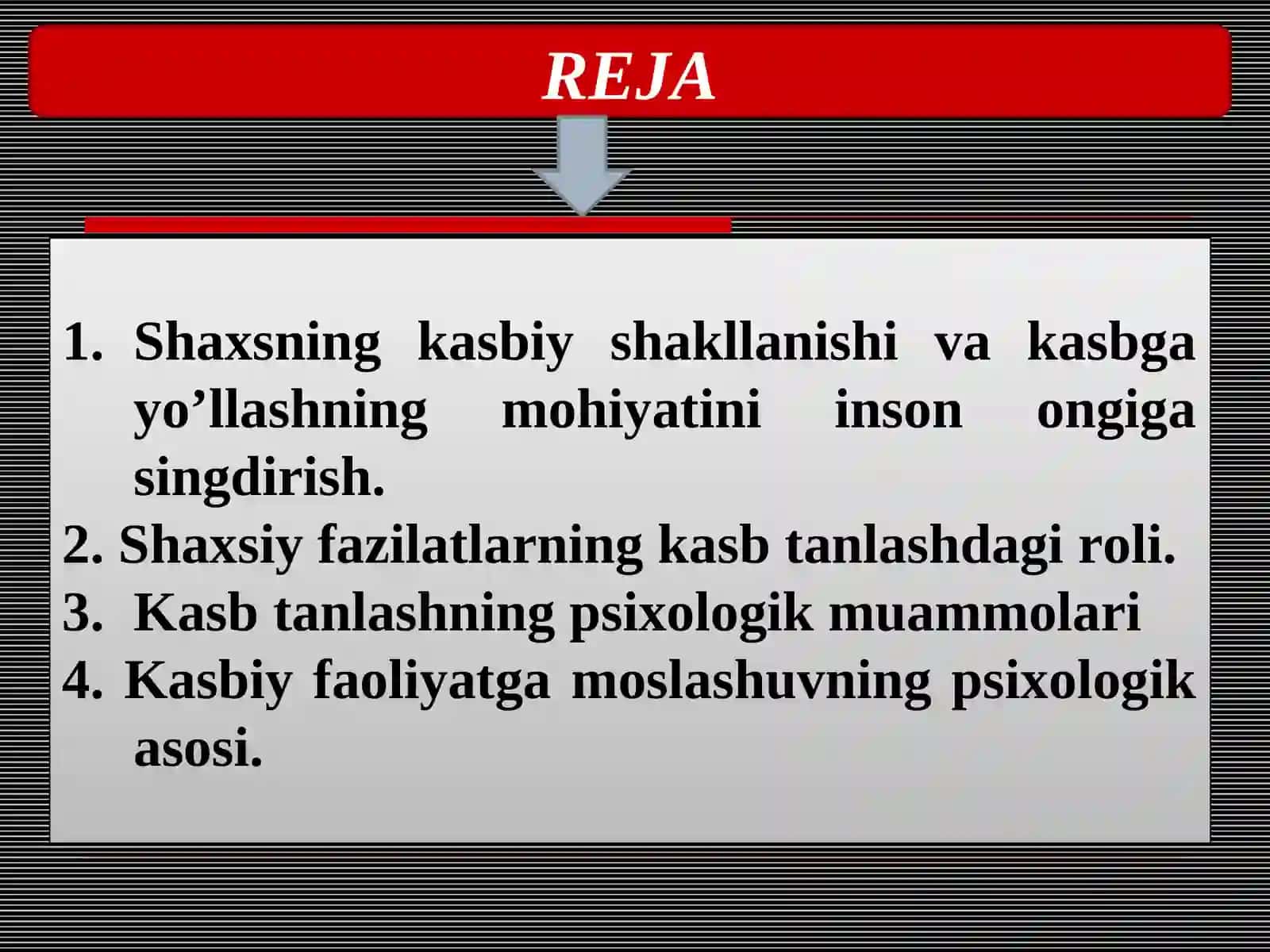 Shaxsning kasbiy shakllanishi va kasbga yo’llashning mohiyati 2