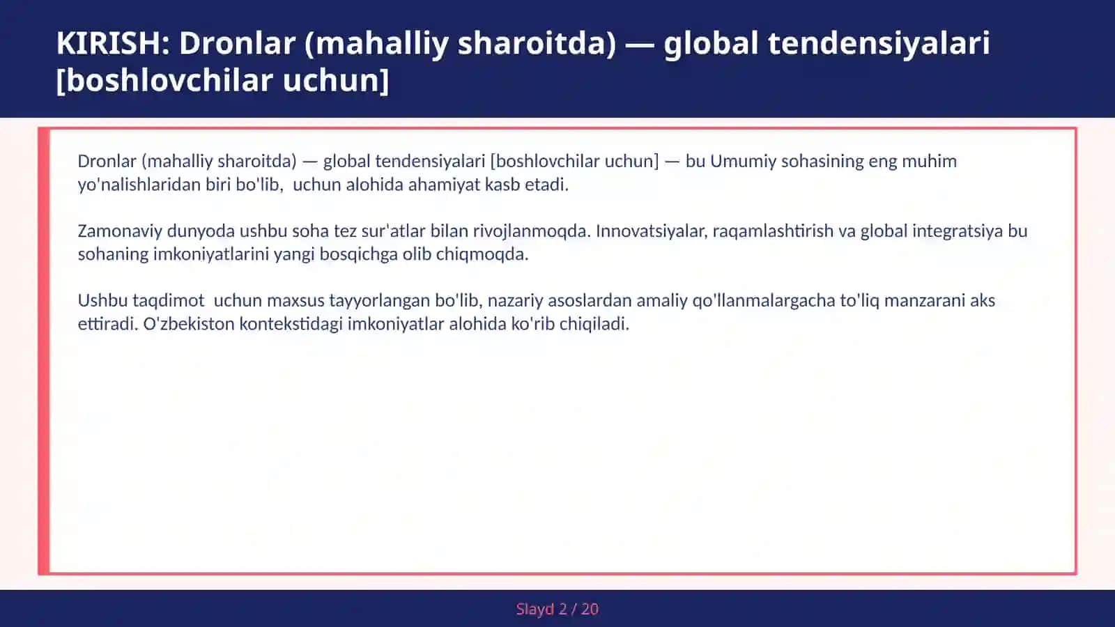 DRONLAR (MAHALLIY SHAROITDA) — GLOBAL TENDENSIYALARI [BOSHLOVCHILAR UCHUN] 2