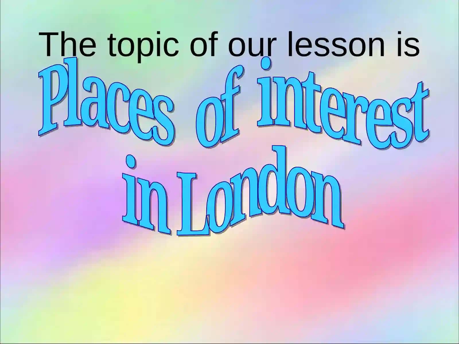 Places of interest in London 2