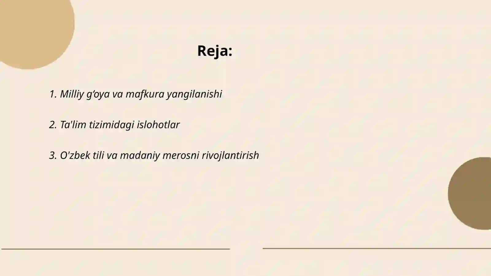 Mavzu: Yangi O'zbekistonda amalga oshirilayotgan ma'naviy o'zgarishlar 2