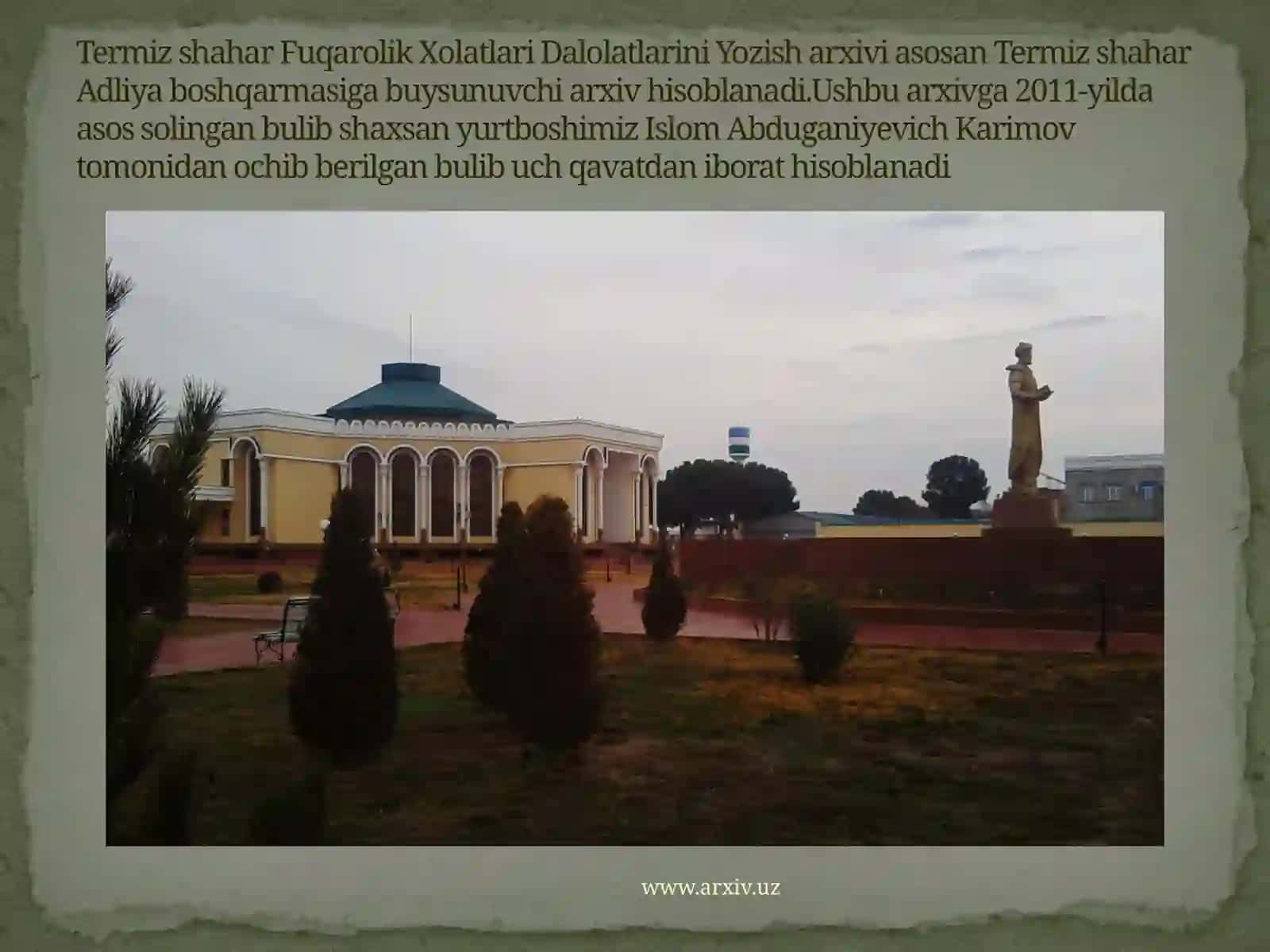 Termiz shahar fuqarolik xolatlari dalolatlarini yozish arxivi 2