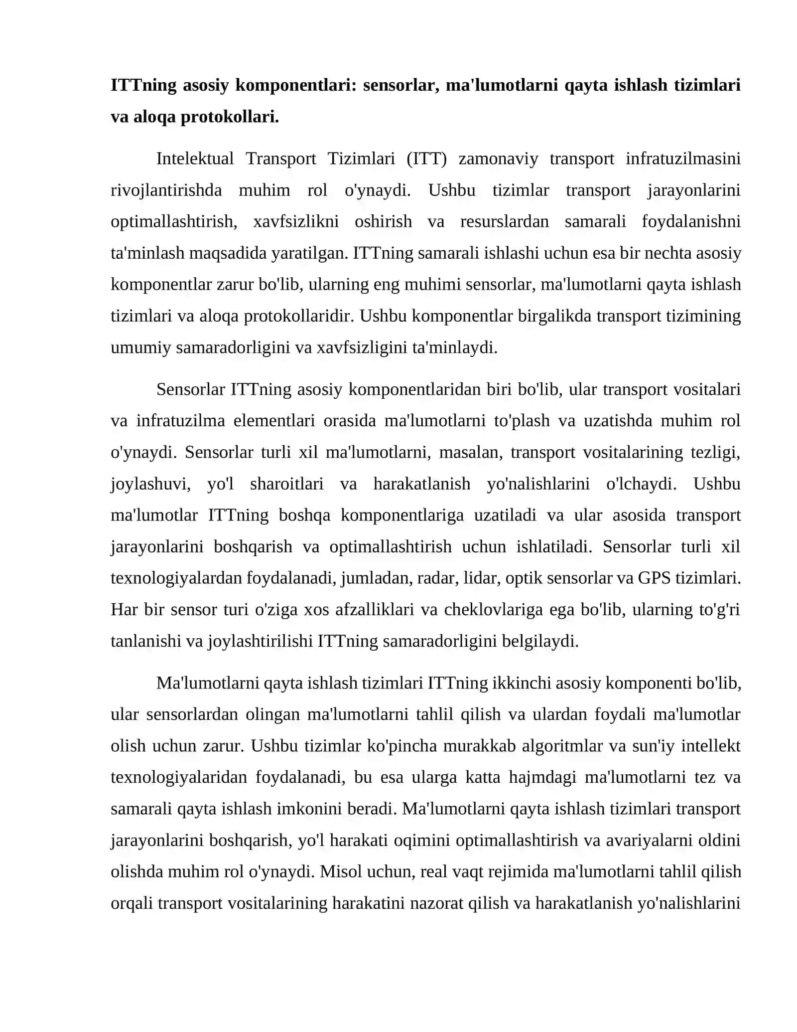 Intelektual Transport tizimining ( ITT ) qurilishida asosiy hisoblangan qismlari nimalardan iborat. 2