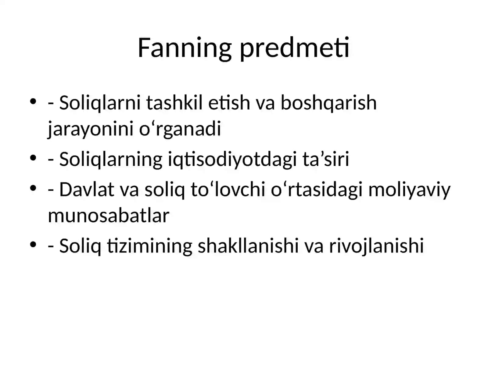 Soliq va soliqqa tortish fanining predmeti va o‘rganish usullari 2