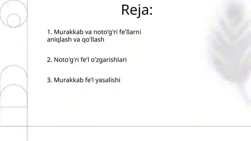 Murakkab fe'llar, noto'g'i tuslanuvchi fe'llar 2