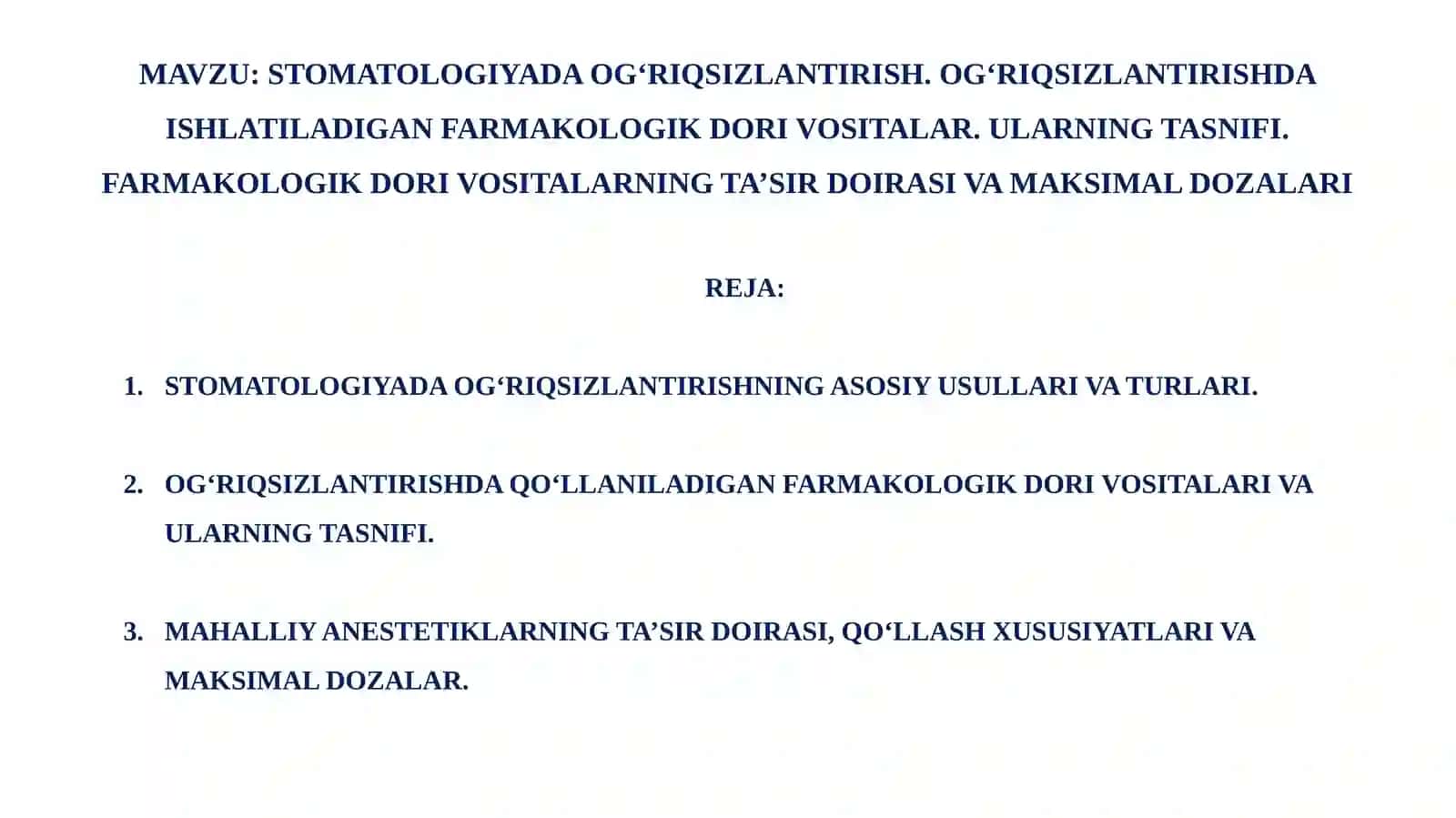 STOMATOLOGIYADA OG'RIQSIZLANTIRISH 2