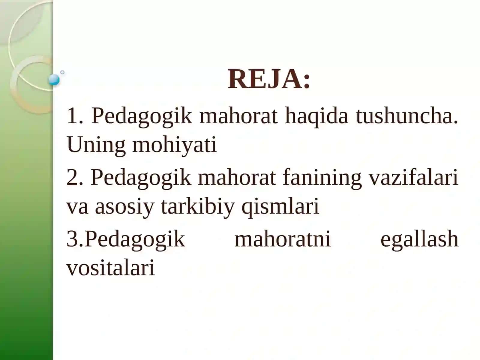 Pedagogik mahorat fanining nazariyasoslar va uning o'qituvchi faoliyati dagi ahamiyati 2