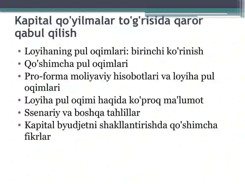 Kapital qo'yilmalar to'g'risida qaror qabul qilish 2