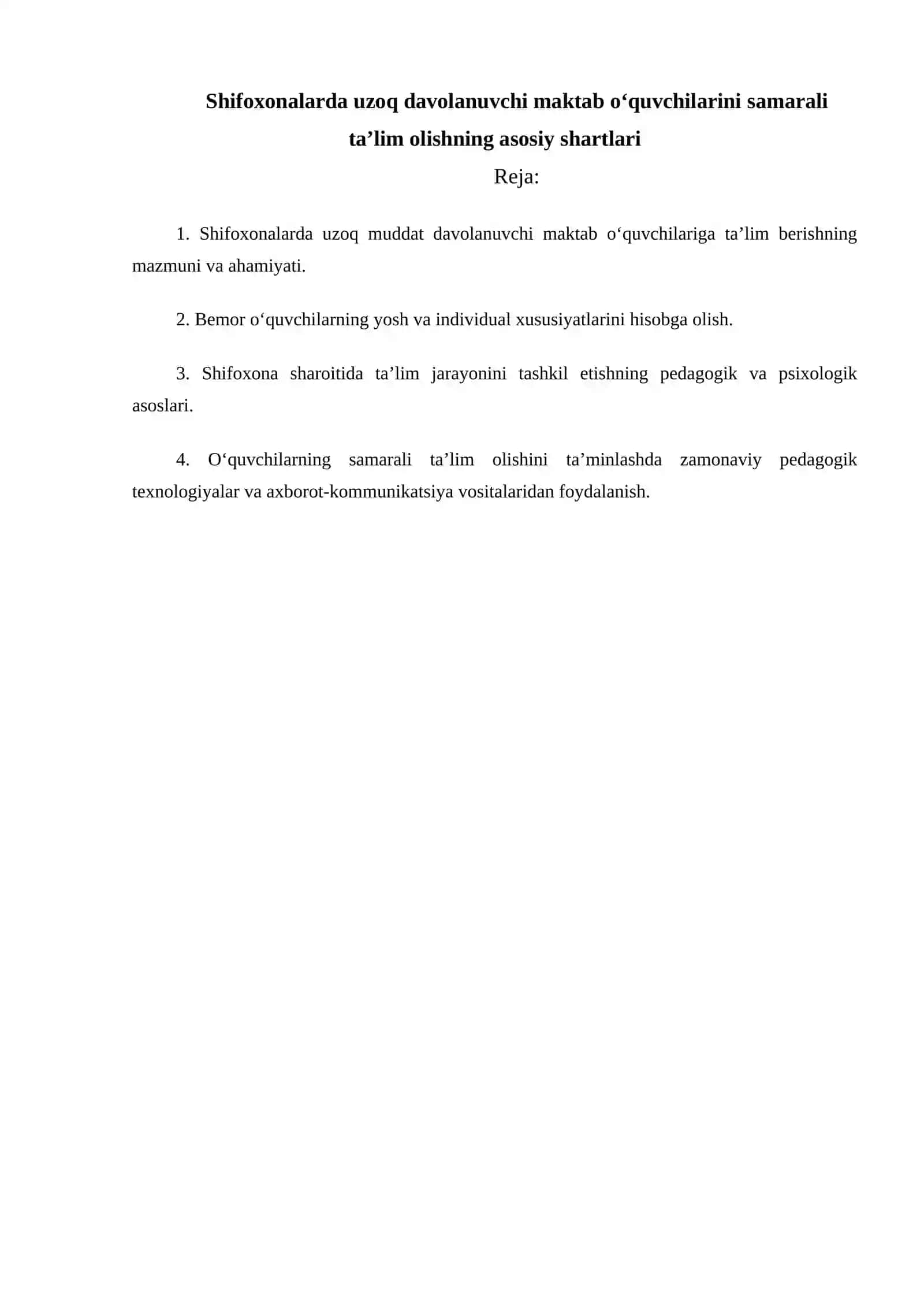 “SHIFOXONALARDA UZOQ DAVOLANUVCHI MAKTAB OʻQUVCHILARINI SAMARALI TAʼLIM OLISHNING ASOSIY SHARTLARI” 2