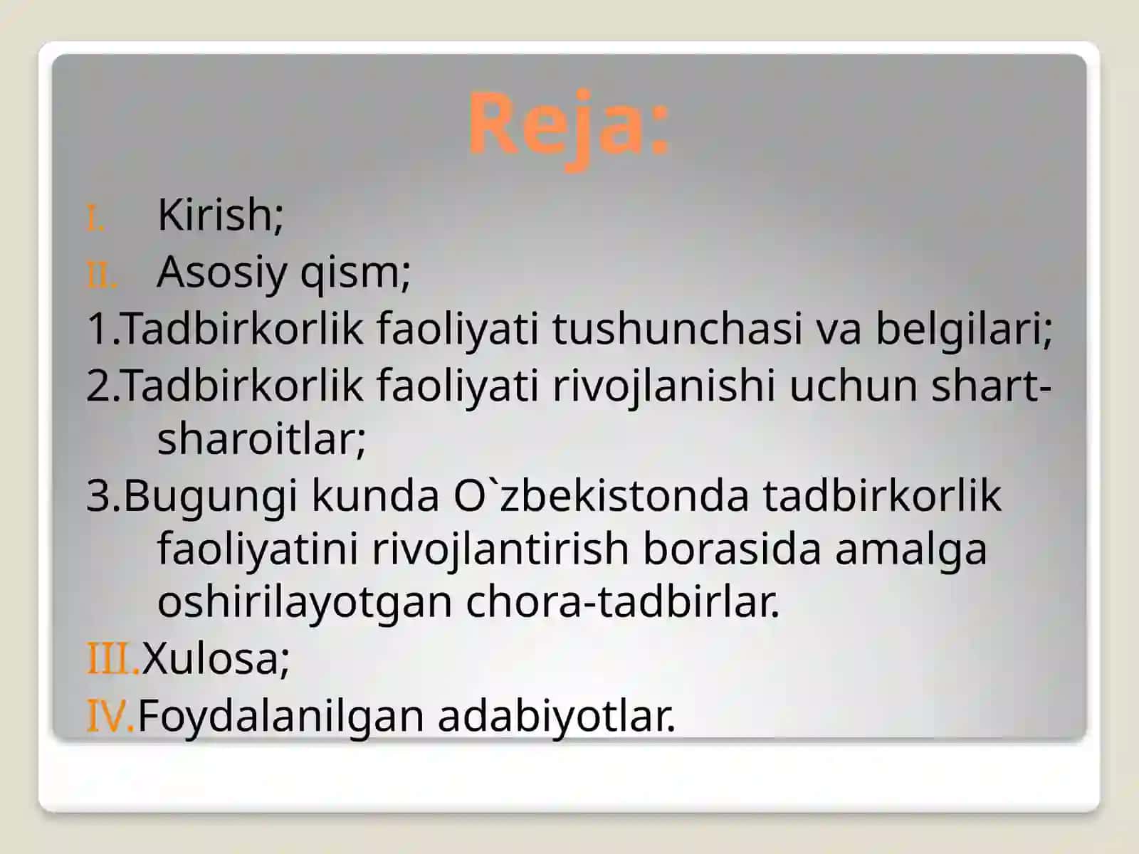 Tadbirkorlik faoliyatining rivojlanish shart-sharoitlari 2