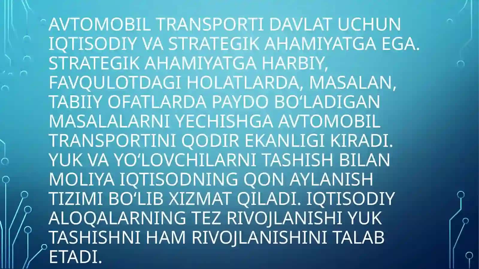 AVTOMOBIL TRANSPORTI RIVOJLANISHINING O’ZIGA XOS JIHATLARI 2