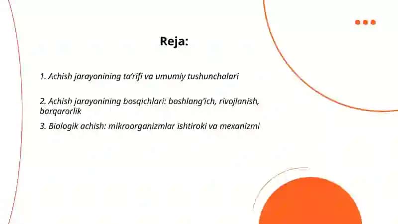 Achish Jarayonining Borishi va Ularning Turlari 2