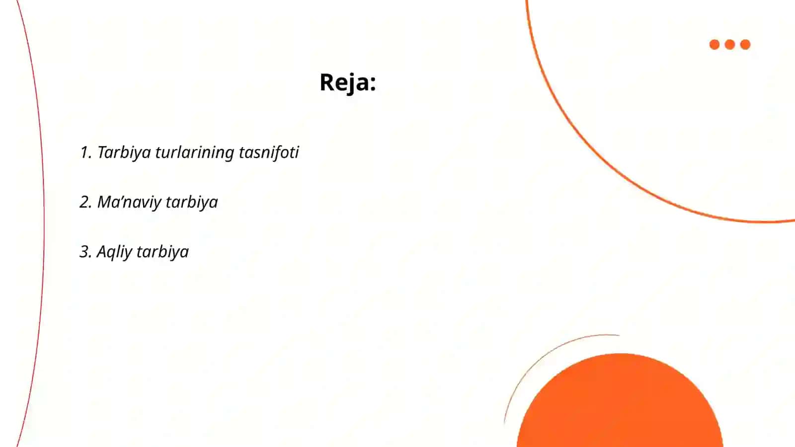 Tarbiya turlari va mazmuni 2