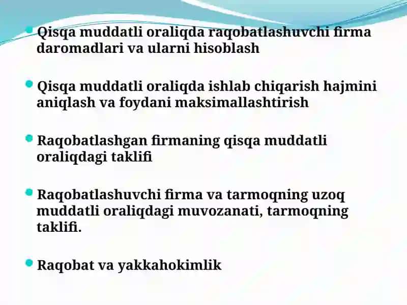 Qisqamuddatli oraliqda raqobatlashuvchi firma 2