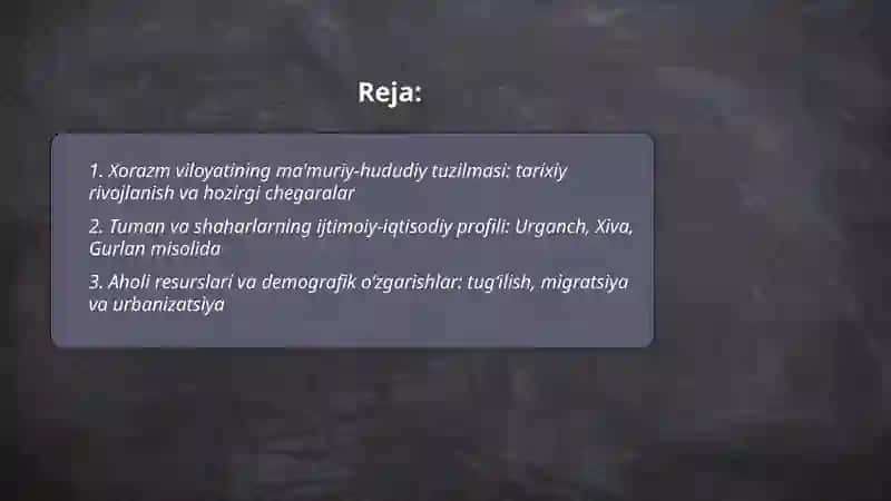 Xorazm viloyatining ma`muriy-hududiy tarkibi va ijtimoiy-iqtisodiy rivojlanish xususiyatlari 2