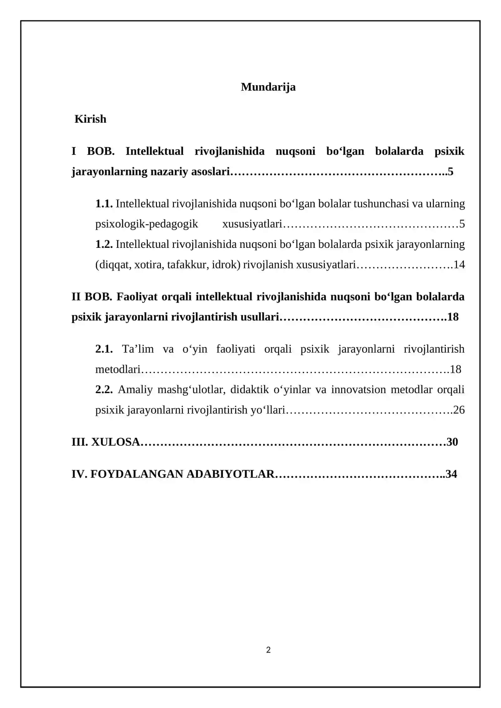 Intellektual rivojlanishida nuqsoni bo‘lgan bolalar ayniqsa faoliyat orqali psixik jarayonlarini rivojlantirish yo‘llari. 2