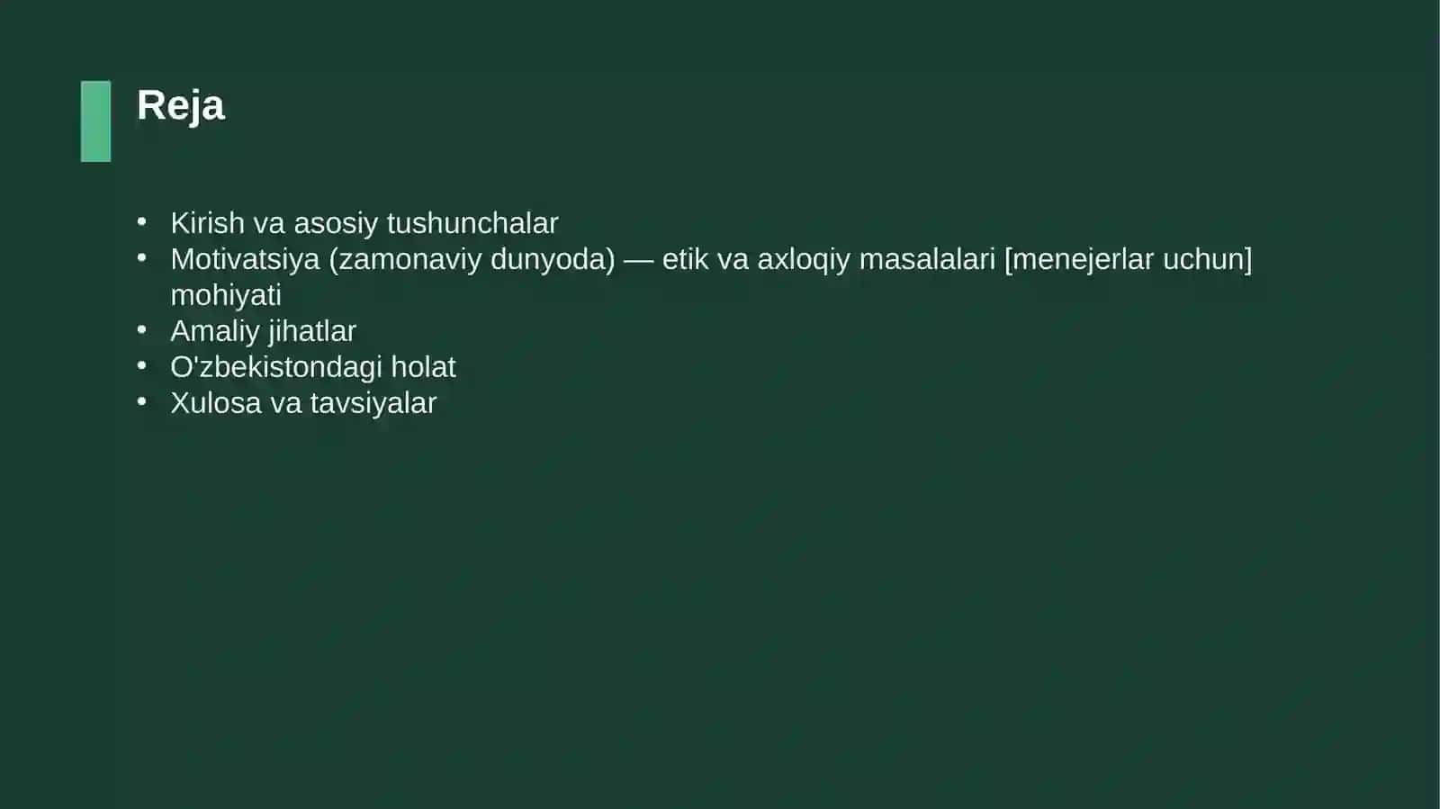 Motivatsiya (zamonaviy dunyoda) — etik va axloqiy masalalari [menejerlar uchun] 2