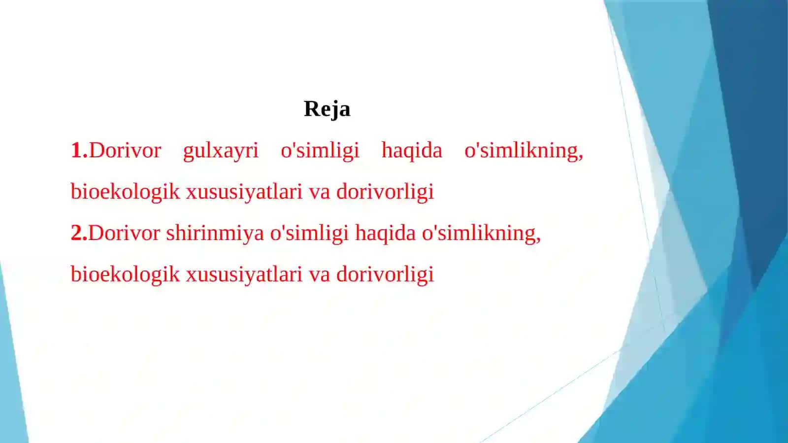 Dorivorgulxayrio'simligihaqidao'simlik 2