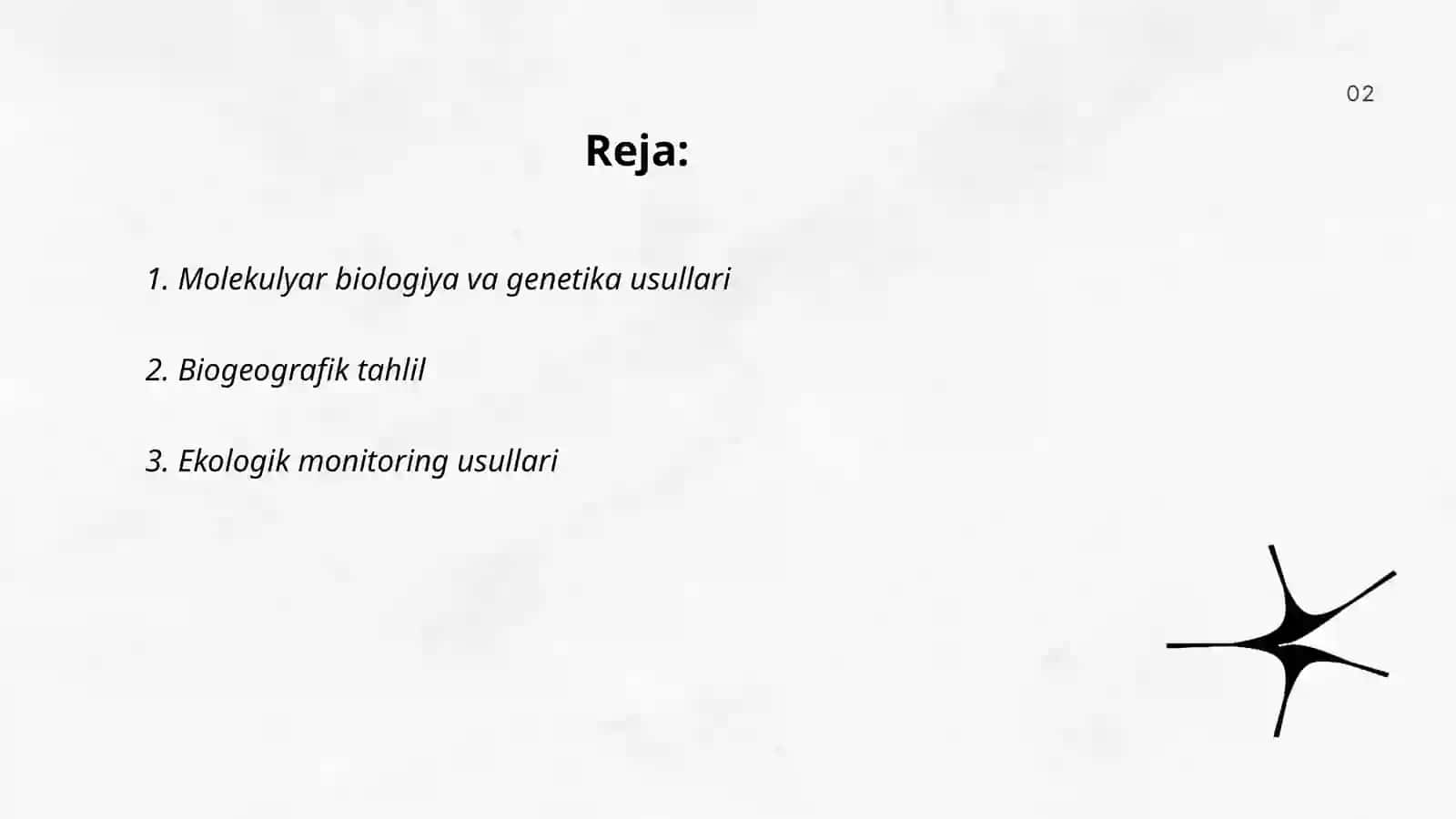 Zoologiyaning zamonaviy tadqiqot usullariga kirish 2