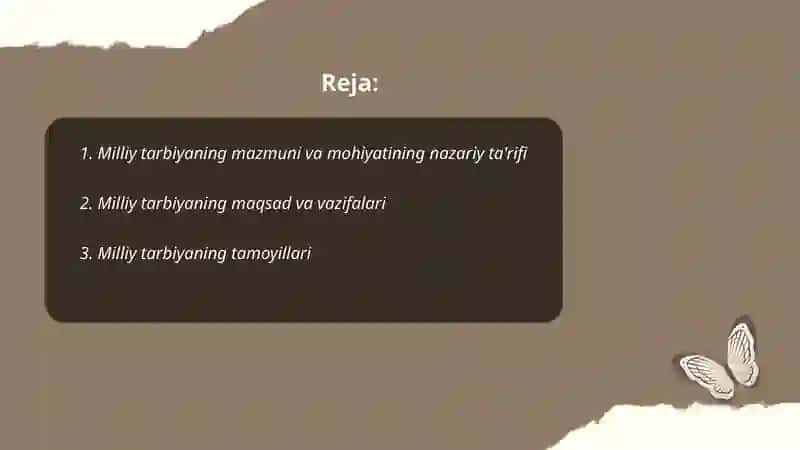 Milliy tarbiyaning mazmuni va mohiyati 2