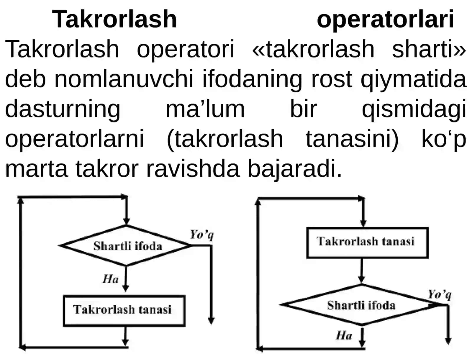 Takrorlash operatorlari 2