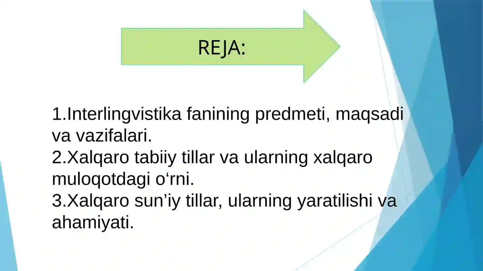 Interlingvistika. Xalqaro tabiiy va xalqaro sun’iy tillar 2