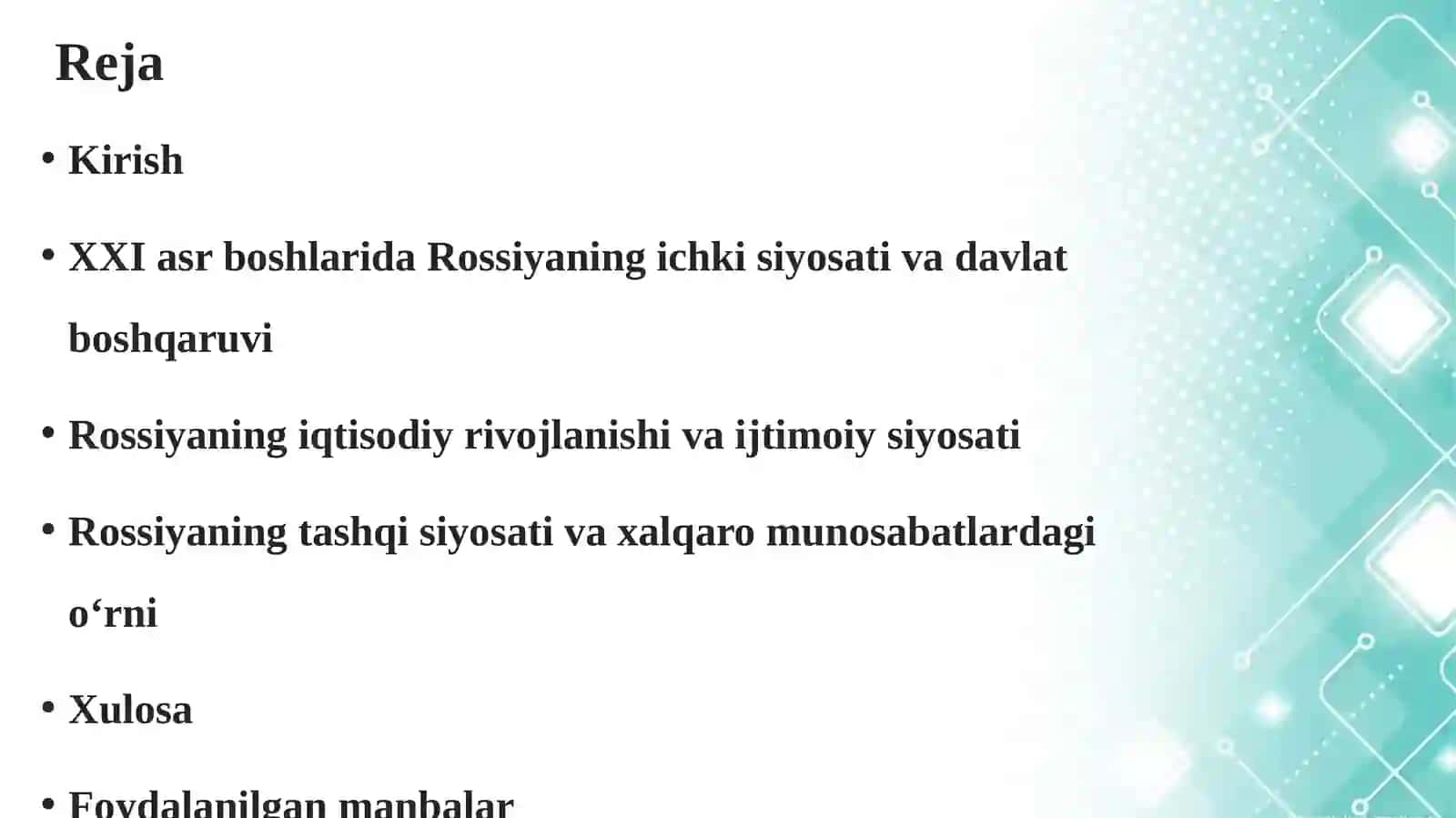 XXI asr boshlarida Rossiyaning ichki va tashqi siyosati 2