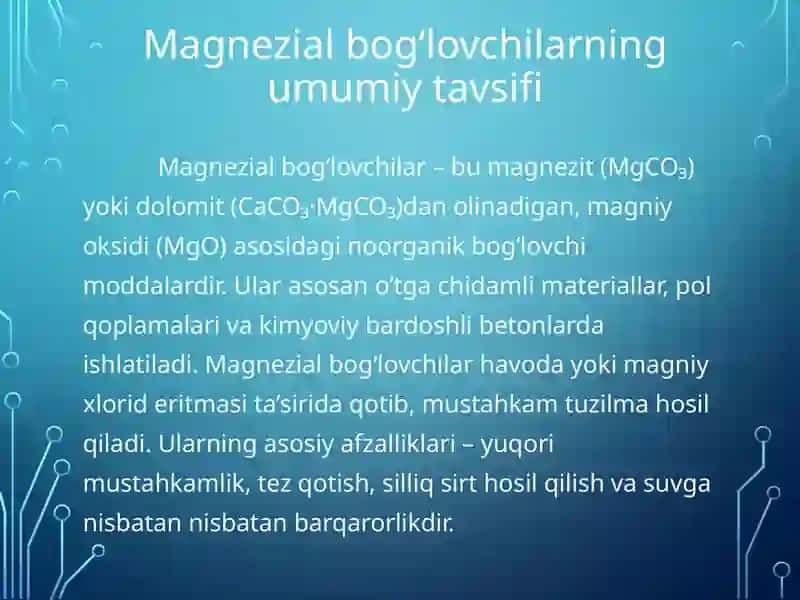 Magnezial bog‘lovchilar turlari 2