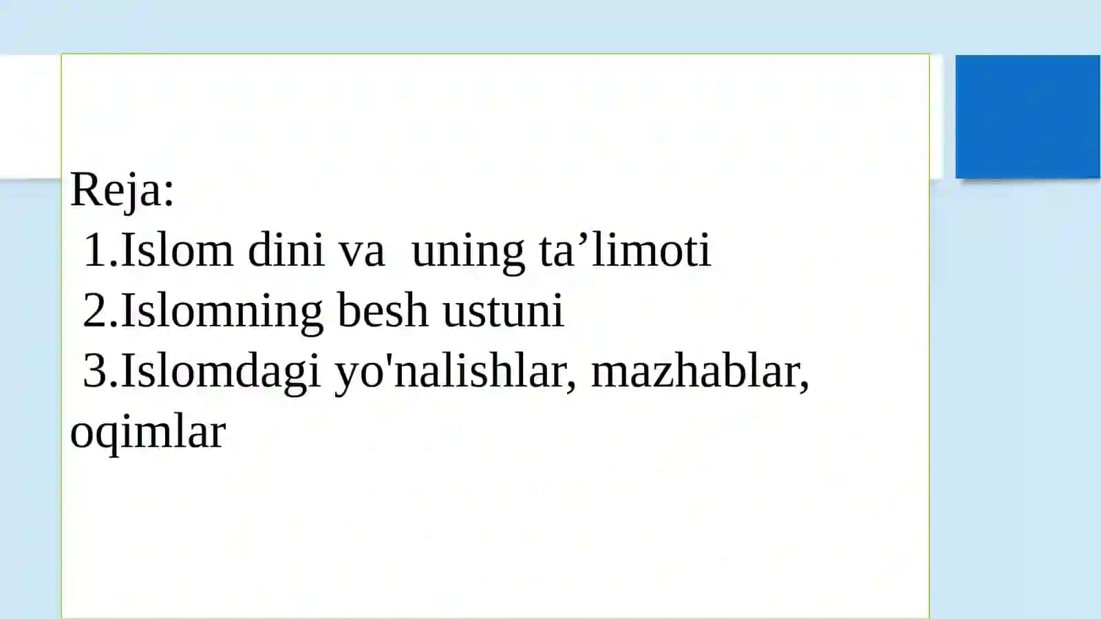 Islomdini ta’limoti va yo‘nalishlari 2