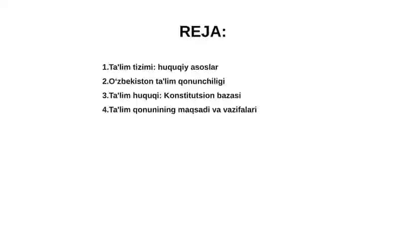 Ta'lim tizimining huquqiy me'yoriy asoslari 2