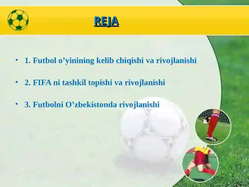 Futbol o‘yinining kelib chiqishi, qoidalari va rivojlanish tarixi 2