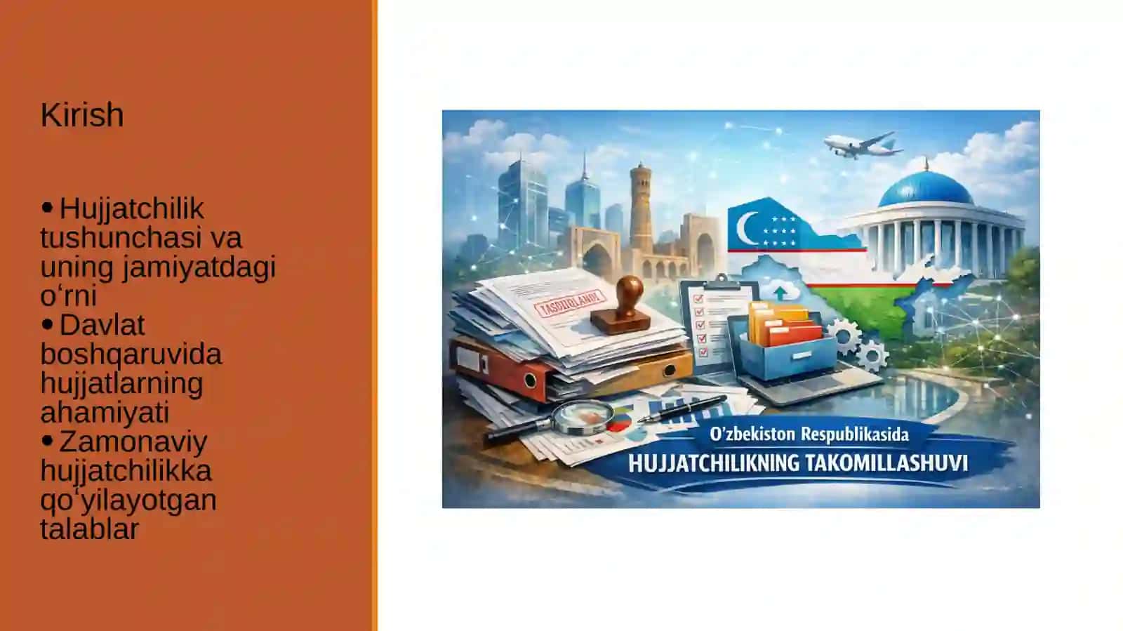 Oʻzbekiston Respublikasidagi hujjatchilikning takomillashuvi 2