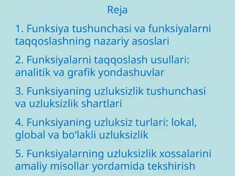 Funksiyalarni taqqoslash va funksiyaning uzluksiz tariflari 2