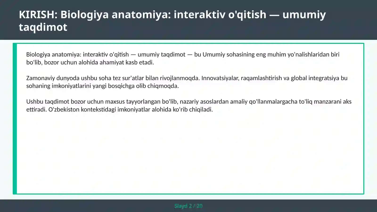 Biologiya anatomiya: interaktiv o'qitish — umumiy taqdimot 2