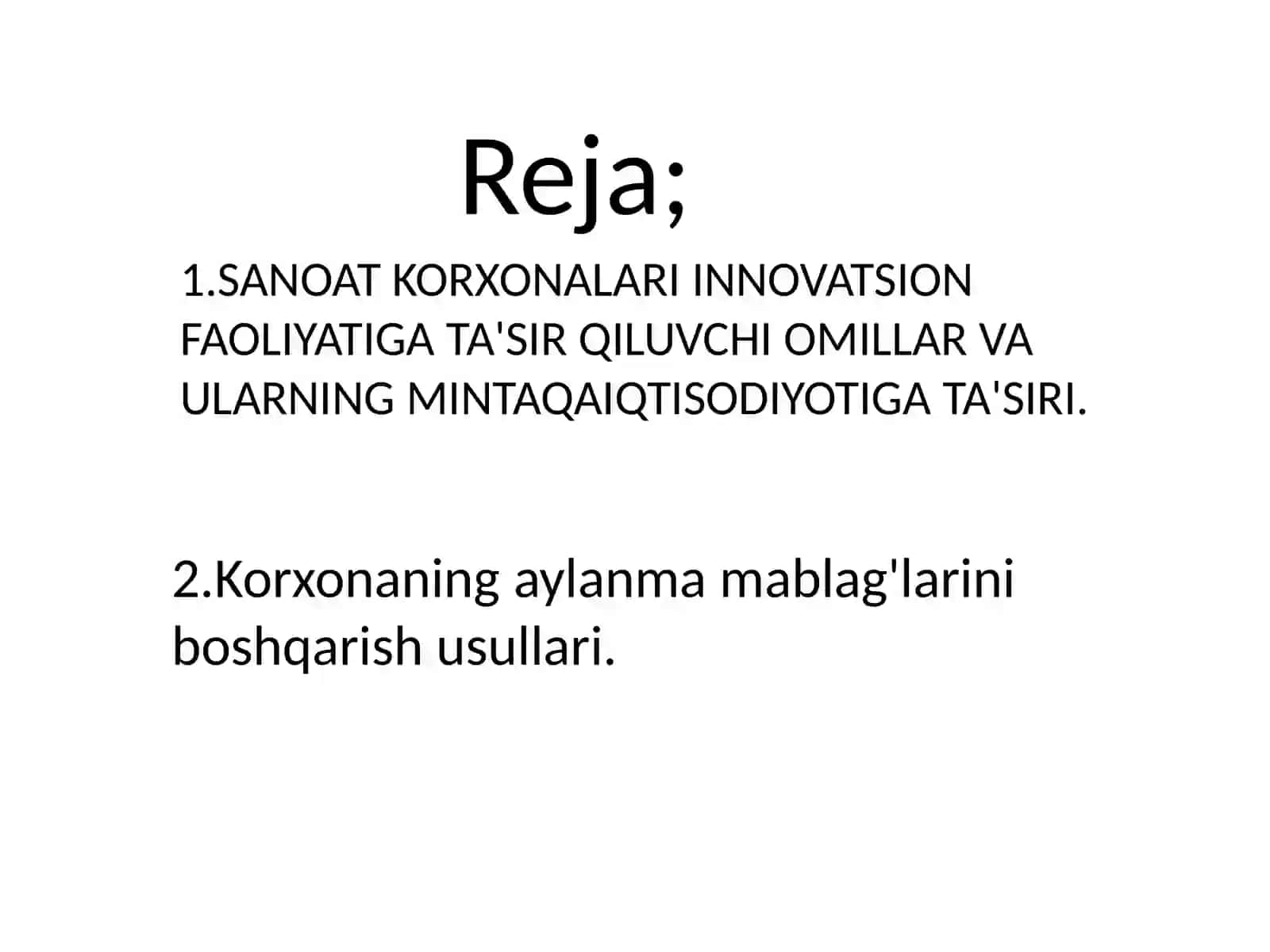 Sanoat korxonalari innovatsion faoliyatiga ta'sir qiluvchi omillar 2