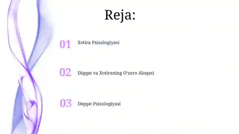 Diqqat va xotira psixologiyasi 2