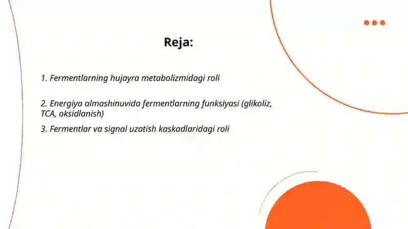 Fermentlarning hujayra metabolizmidagi roli 2