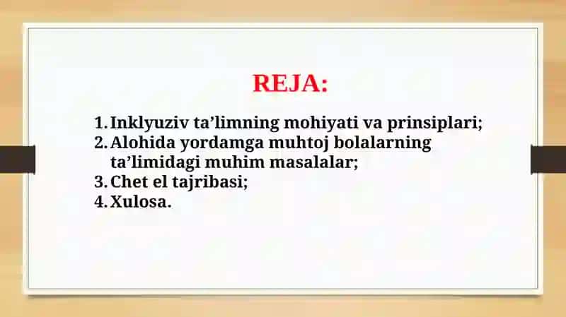 Chet elda alohida yordamga muhtoj bolalarning inklyuziv ta’limi (TAQDIMOT) 2