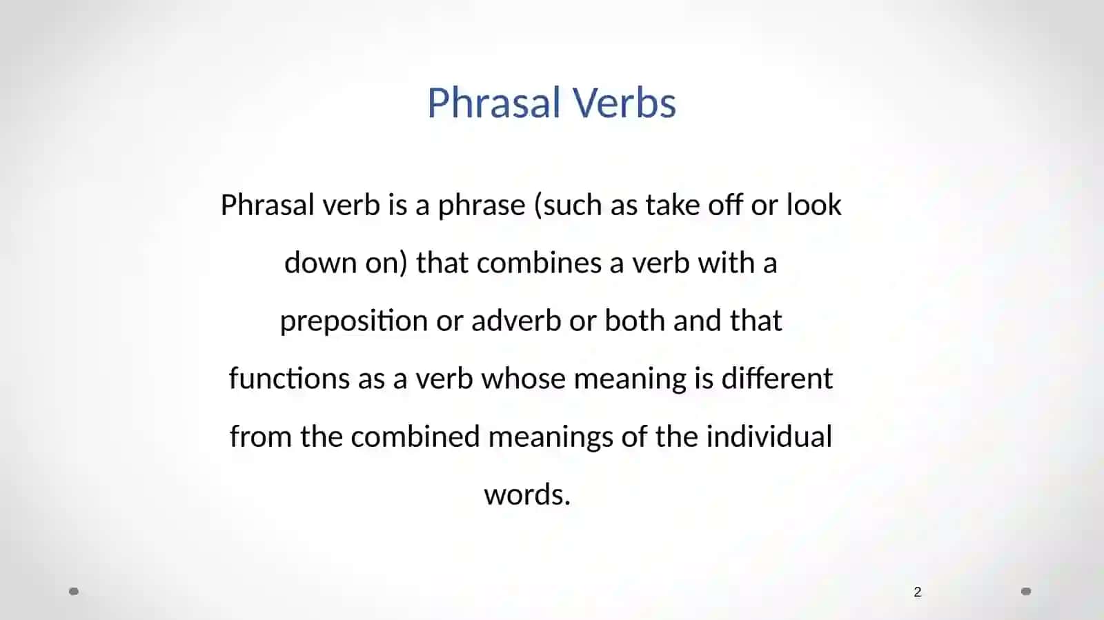 Phrasal Verbs 2