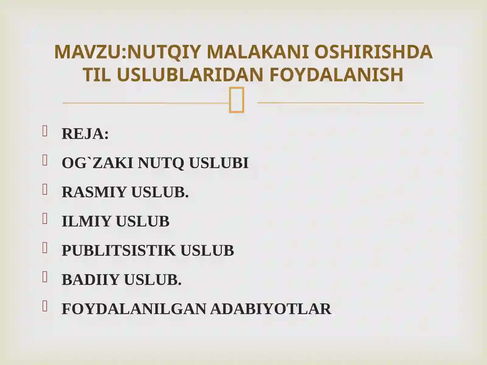 NUTQIY MALAKANI OSHIRISHDA TIL USLUBLARIDAN FOYDALANISH 2