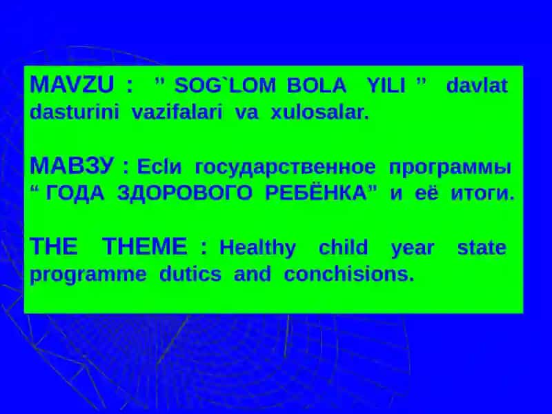 SOG`LOM BOLA YILI 2