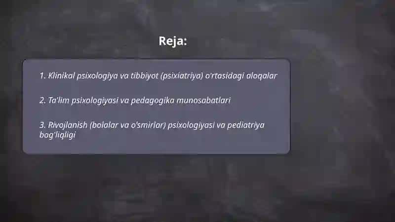Psixologiya fanining tarmoqlari va uning boshqa fanlar bilan aloqasi 2